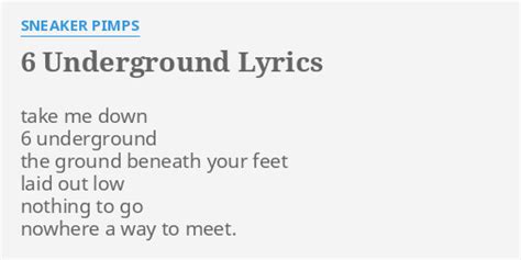 6 underground lyrics meaning.